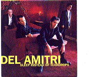 Del Amitri - Sleep Instead Of Teardrops